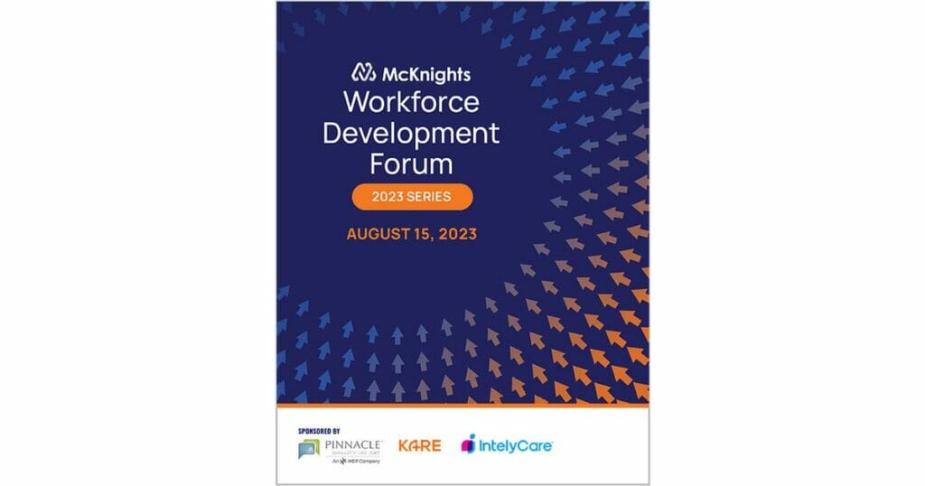 McKnight’s Workforce Development 2023 Series